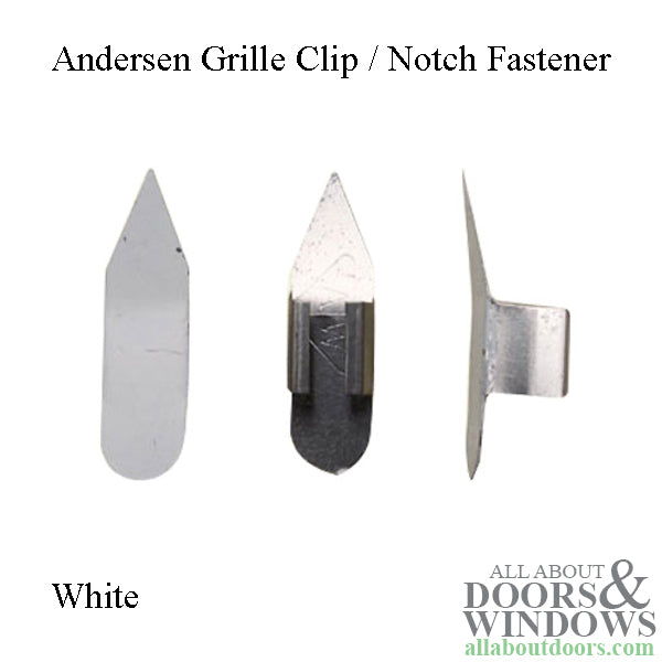 Andersen Grille Clip / Notch Fastener - White - Andersen Grille Clip / Notch Fastener - White