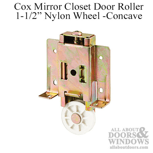 Cox Mirror closet door roller 1-1/2 Nylon wheel - Concave - Cox Mirror closet door roller 1-1/2 Nylon wheel - Concave