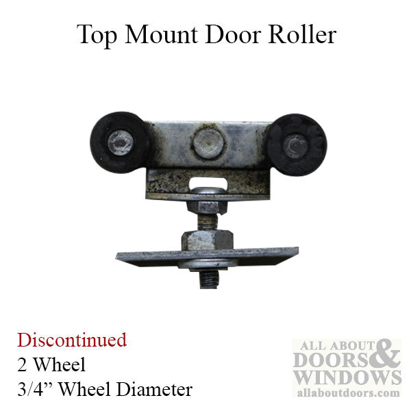 2 Wheel, 3/4 inch Dia., Top Mount Closet Door Roller - 2 Wheel, 3/4 inch Dia., Top Mount Closet Door Roller