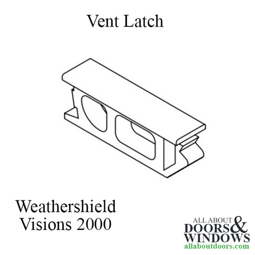 Vent Latch ,Weather Shield Visions 2000 Single Hung Vinyl Window - Vent Latch ,Weather Shield Visions 2000 Single Hung Vinyl Window