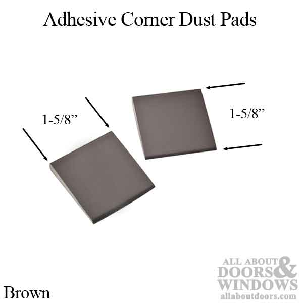 Dust/ Corner Pad, 1-5/8 x 1-5/8, Adhesive Back - Brown, Pairs - Dust/ Corner Pad, 1-5/8 x 1-5/8, Adhesive Back - Brown, Pairs