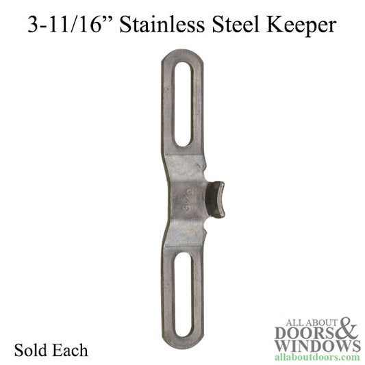 3-11/16" Stainless Steel Casement Keeper