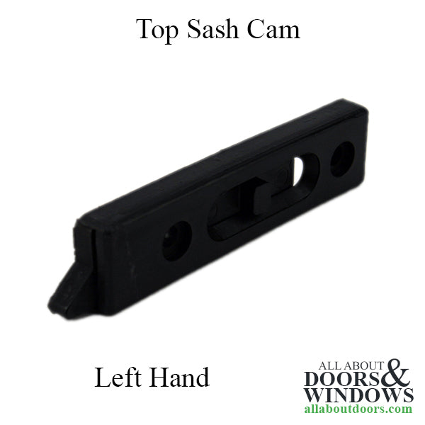 Top Sash Cam, Replaces old style Calco Aluminum Co. - LH - Top Sash Cam, Replaces old style Calco Aluminum Co. - LH