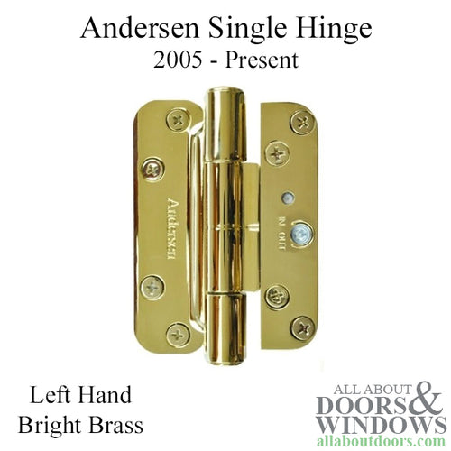 Andersen Single Hinge, Left Hand (2005-Present) - Bright Brass - Andersen Single Hinge, Left Hand (2005-Present) - Bright Brass