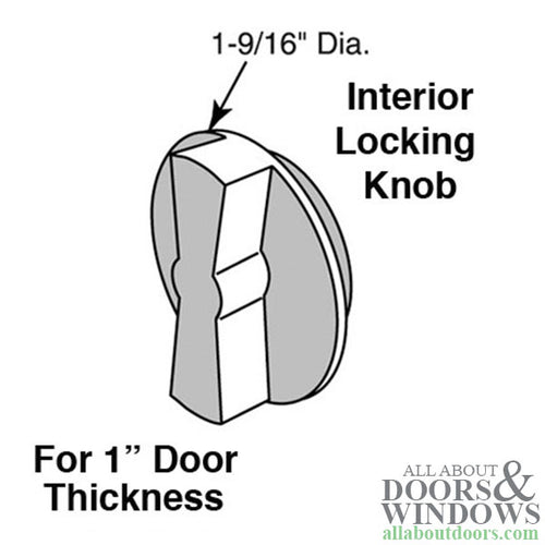 Interior Locking Knob - 1 Inch Door Thickness - Interior Locking Knob - 1 Inch Door Thickness