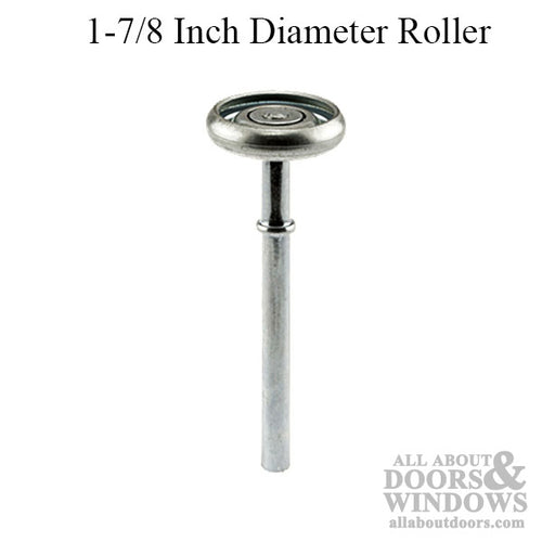 Ball Bearing Roller with 1-7/8 Inch Diameter and 4-1/4 Inch Stem for 2 Inch J-Track for Garage Doors - Ball Bearing Roller with 1-7/8 Inch Diameter and 4-1/4 Inch Stem for 2 Inch J-Track for Garage Doors