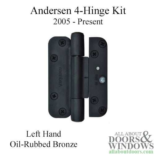 Andersen 4 Hinge Kit, Left Hand (2005-Present) - Oil-Rubbed Bronze - Andersen 4 Hinge Kit, Left Hand (2005-Present) - Oil-Rubbed Bronze