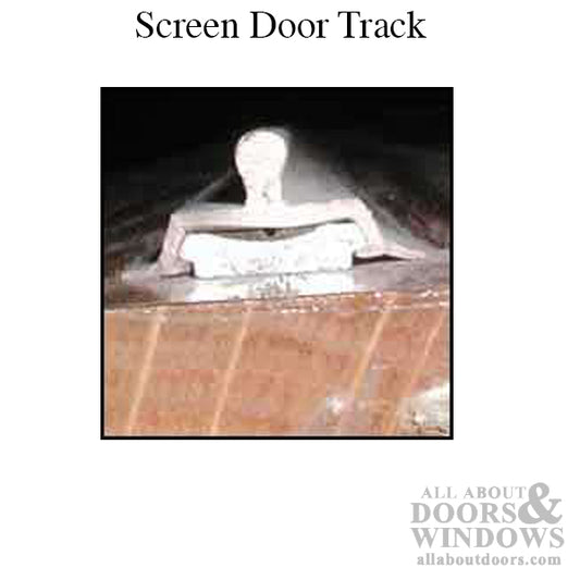 Atrium Door Screen Track - Discontinued - See Notes