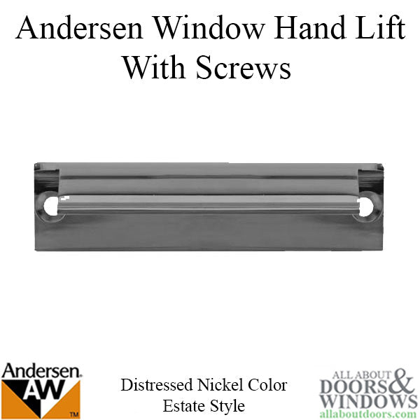 Andersen Tilt-Wash (DC) and Tilt-Wash (TW) Windows - Estate Hand Lifts w/Screws - Distressed Nickel - Andersen Tilt-Wash (DC) and Tilt-Wash (TW) Windows - Estate Hand Lifts w/Screws - Distressed Nickel