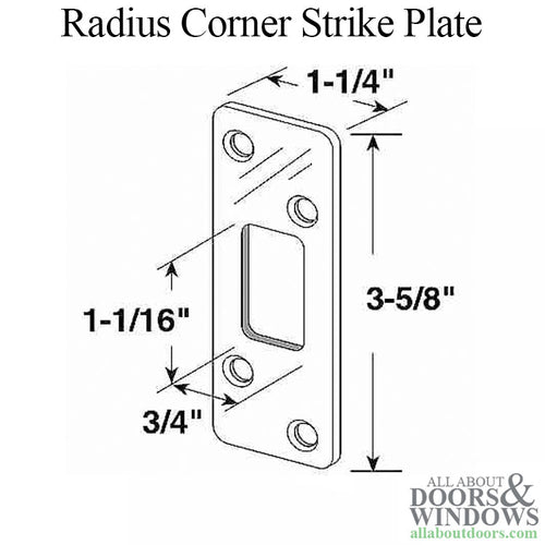 Radius Corner Strike Plate, Deadbolt, 1/4