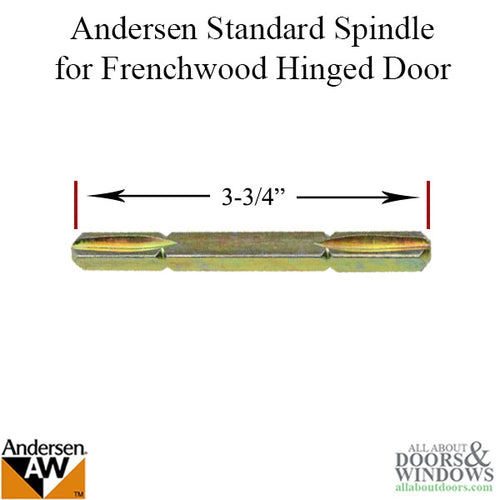 Andersen Spindle For Frenchwood Double Doors 3.75 inch Standard Spindle - Andersen Spindle For Frenchwood Double Doors 3.75 inch Standard Spindle