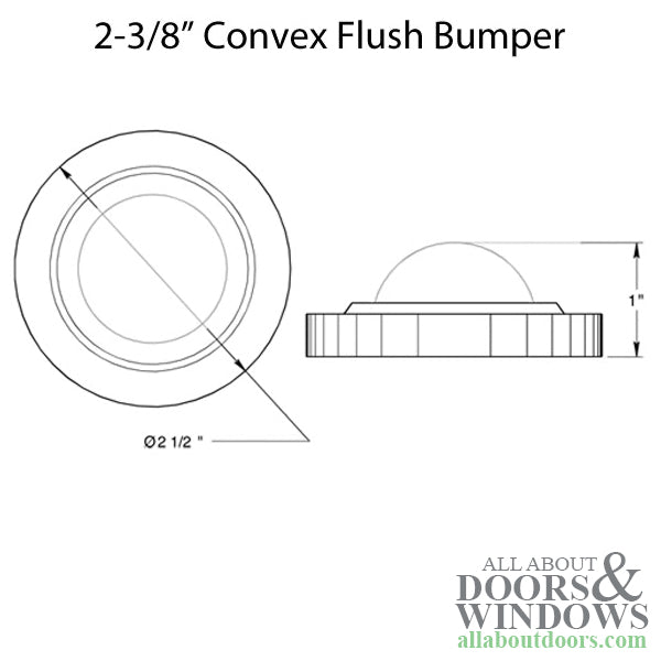 2-3/8'' Convex Flush Bumper  - Choose Finish - 2-3/8'' Convex Flush Bumper  - Choose Finish