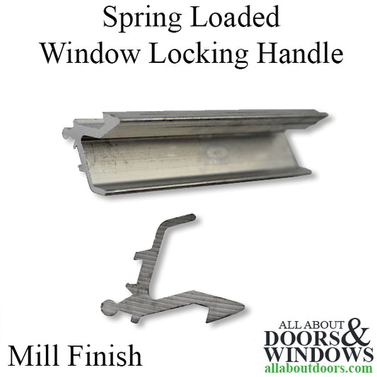 Window Locking Handle, Spring loaded - Mill FInish