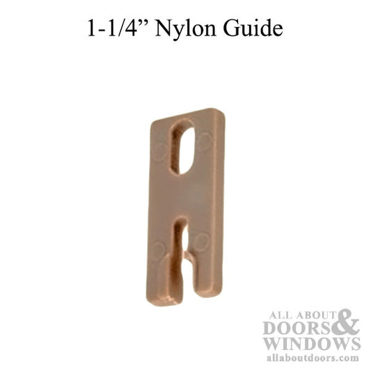 1-1/4 Inch Nylon Guide for Sliding Screen Door