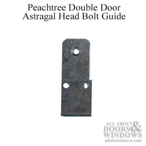 Astragal Head Bolt Guide - Peachtree Double Door - Astragal Head Bolt Guide - Peachtree Double Door