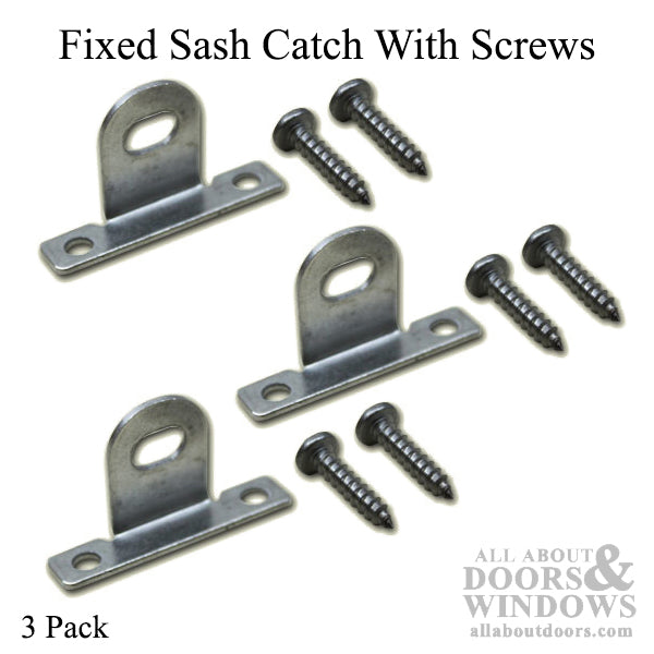 Fixed Sash Catch with Screws - 3 Pack - Fixed Sash Catch with Screws - 3 Pack