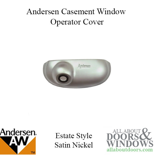 Andersen Perma-Shield Improved/E-Z Casement Windows - Operator Cover - Estate Style -  Satin Nickel - Andersen Perma-Shield Improved/E-Z Casement Windows - Operator Cover - Estate Style -  Satin Nickel