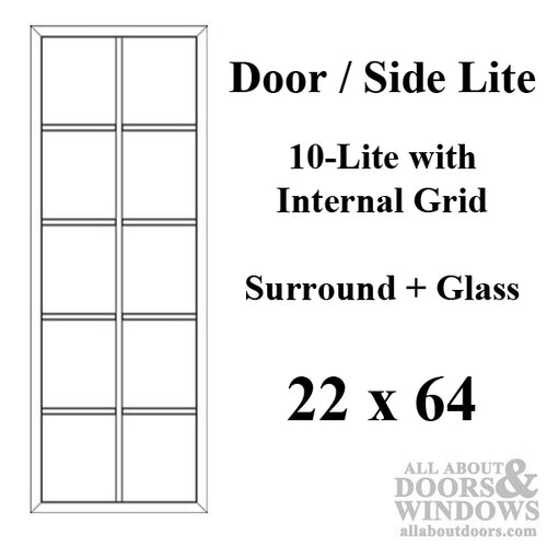 Therma-Tru 22 x 64 x 1/2 10-Lite Surround (Door Lite) With Glass - Therma-Tru 22 x 64 x 1/2 10-Lite Surround (Door Lite) With Glass