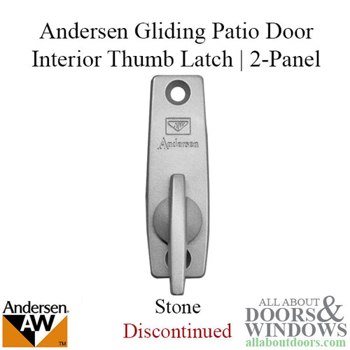 Andersen Old Style Interior Thumb Latch for 2 Panel Gliding Door - DISCONTINUED - Andersen Old Style Interior Thumb Latch for 2 Panel Gliding Door - DISCONTINUED