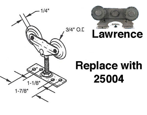 Lawrence sliding pocket door roller,  3/4 nylon wheel - See Note - Lawrence sliding pocket door roller,  3/4 nylon wheel - See Note