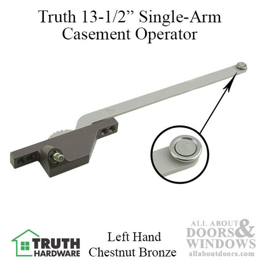 Truth Single Arm Casement Operator, Front Mount, Left Hand, 13-1/2 inch arm - Choose Color