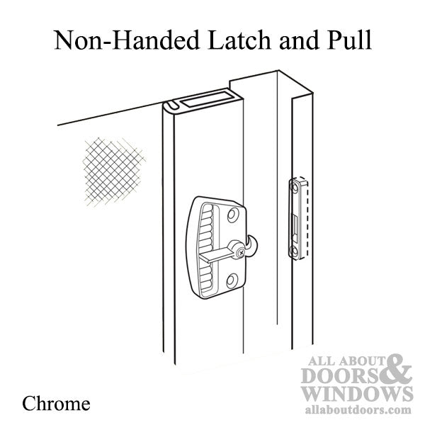 Non-Handed Deluxe Latch & Pull for Sliding Screen Door - Chrome - Non-Handed Deluxe Latch & Pull for Sliding Screen Door - Chrome
