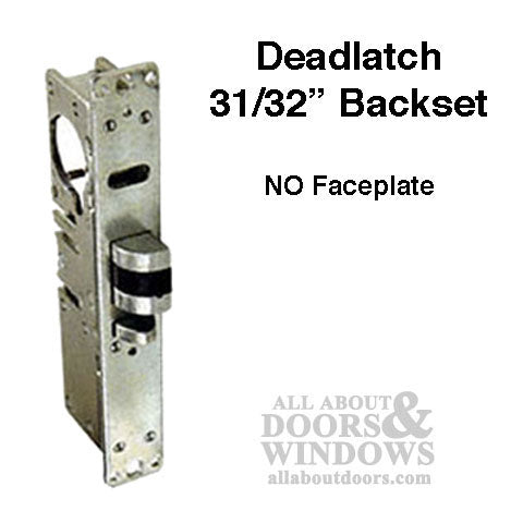 Deadlatch  Lock, 31/32 Inch Backset Left Hand - No Face plate