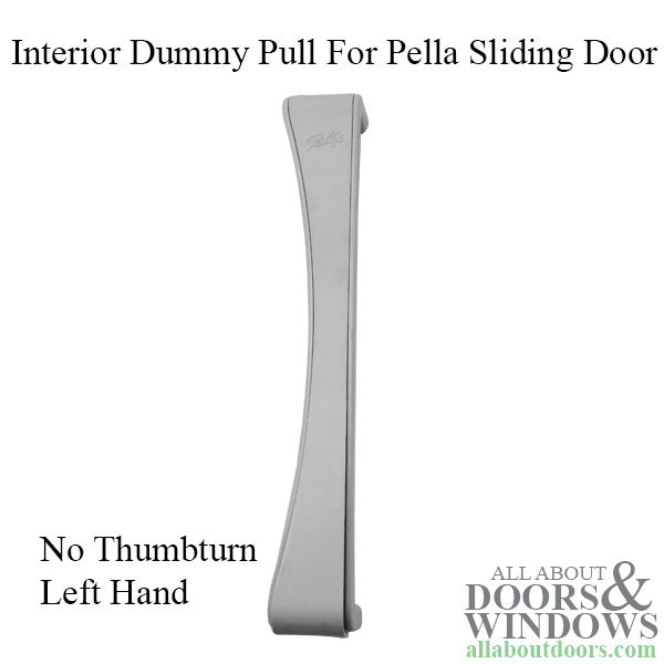 Pella Interior Dummy Pull For Sliding Door, No Thumbturn - Left Hand - Choose Color - Pella Interior Dummy Pull For Sliding Door, No Thumbturn - Left Hand - Choose Color