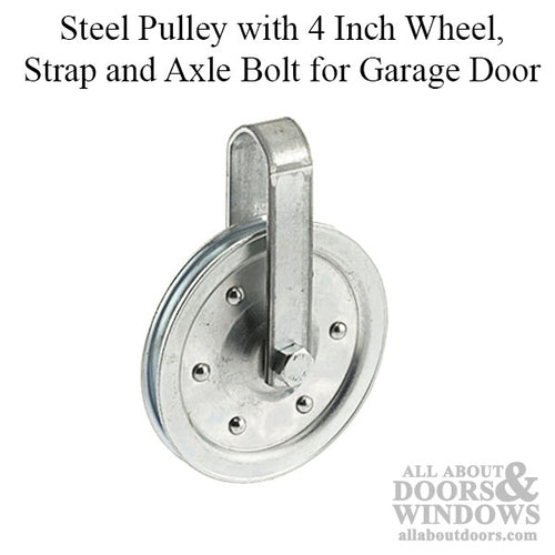 Steel Pulley with 4 Inch Wheel, Strap and Axle Bolt for Garage Door - Steel Pulley with 4 Inch Wheel, Strap and Axle Bolt for Garage Door