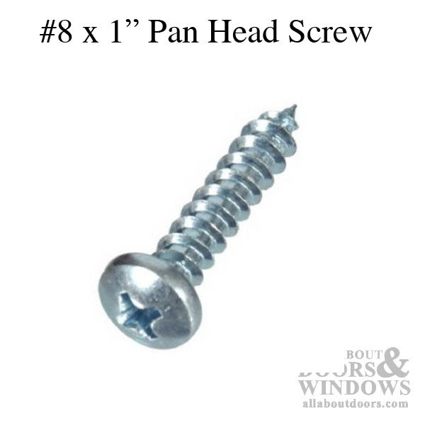 # 8 X 1  Pan Head Installation Screw - # 8 X 1  Pan Head Installation Screw