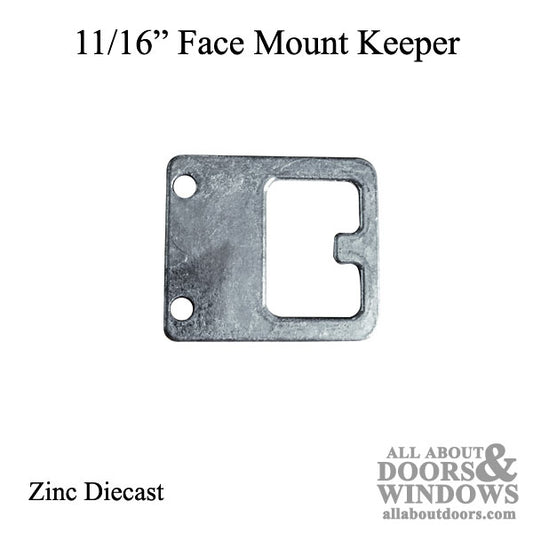 Zinc Die Cast Keeper - Brite Finish, 11/16" Hole Center