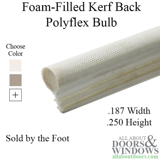 Weatherstrip, Foam-Filled Kerf Back Polyflex Bulb, .187" Width x .200" Height - Choose Color