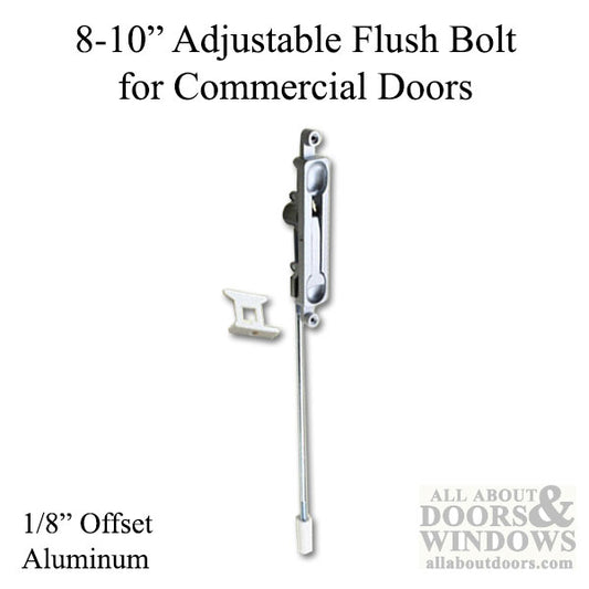 Flush Bolt 8 - 10 Inch 1/8bs Adjustable Extension Bolt- Aluminum