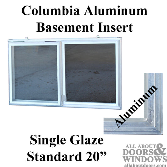 C-300-20 Aluminum Basement Window Insert,  Single Pane Glass