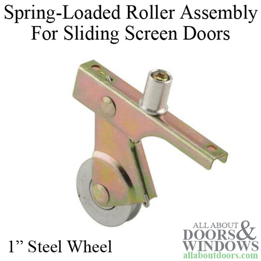 Spring Loaded Roller Assembly with 1 Inch Steel Wheel for Sliding Screen Door