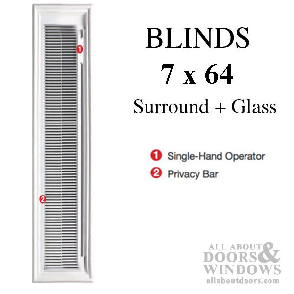 Therma-Tru 7 X 64 X 1, 1-Lite door glass & surround with Internal blinds - Therma-Tru 7 X 64 X 1, 1-Lite door glass & surround with Internal blinds