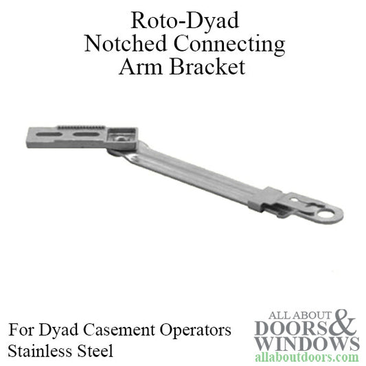 5-3/8 Inch Notched Stainless Steel Roto-Dyad Connecting Arm Bracket for Dyad Casement Operators