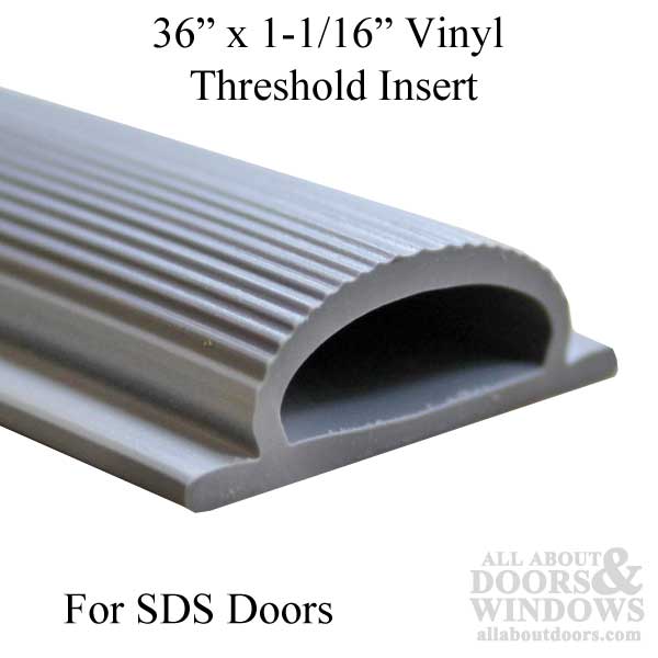 36 Inch by 1-1/16 Inch Vinyl Threshold Replacement Insert for SDS Doors - Gray - 36 Inch by 1-1/16 Inch Vinyl Threshold Replacement Insert for SDS Doors - Gray