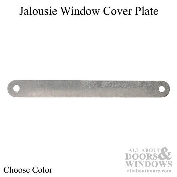 Cover Plate, Jalousie Window 4-3/4 Hole Spacing - Choose Color - Cover Plate, Jalousie Window 4-3/4 Hole Spacing - Choose Color