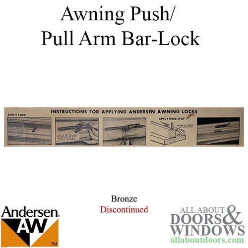 Andersen Discontinued Vintage Push Arm, Bar-Lock, Awning Lock - Bronze - Andersen Discontinued Vintage Push Arm, Bar-Lock, Awning Lock - Bronze