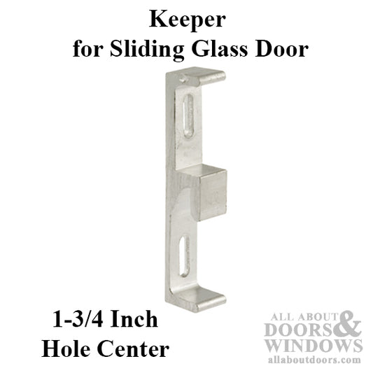Keeper - Sliding Patio Door, Zinc Diecast - Aluminum