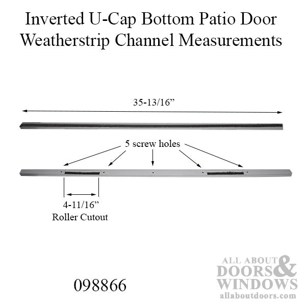 Inverted U-Cap Bottom Patio Door Weatherstrip Channel 35-13/16