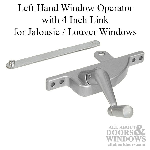 Left Hand Window Operator with 4 Inch Link for Jalousie / Louver Windows - Aluminum - Left Hand Window Operator with 4 Inch Link for Jalousie / Louver Windows - Aluminum