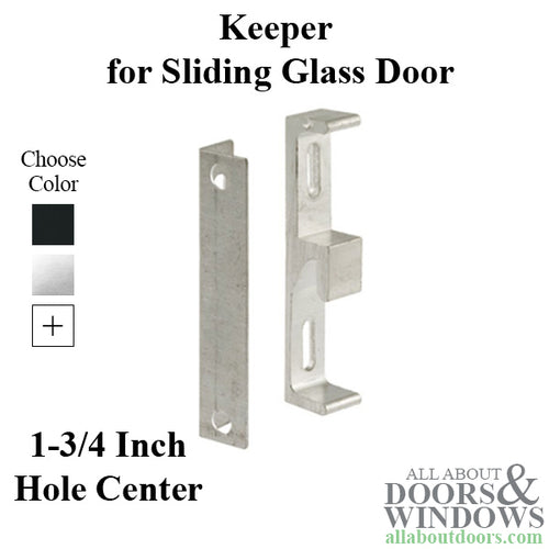 Strike Plate Keeper for Sliding Patio Door Face Mounted 1-3/4