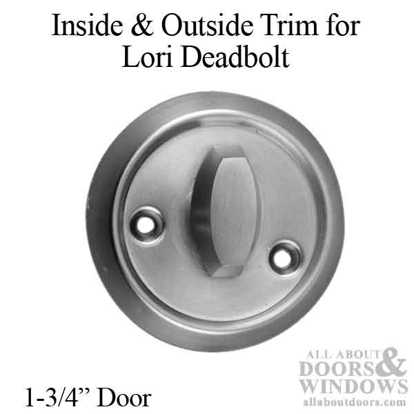 Inside & Outside Trim for Lori Single Cylinder Deadbolt - Satin Chrome - Inside & Outside Trim for Lori Single Cylinder Deadbolt - Satin Chrome