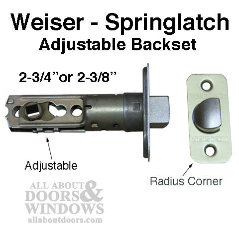 Weiser Springlatch,  2-3/8 Fixed  Backset, Radius Face - Weiser Springlatch,  2-3/8 Fixed  Backset, Radius Face