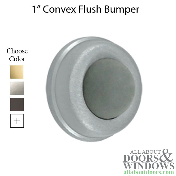 1'' Convex Flush Bumper - Choose Finish - 1'' Convex Flush Bumper - Choose Finish