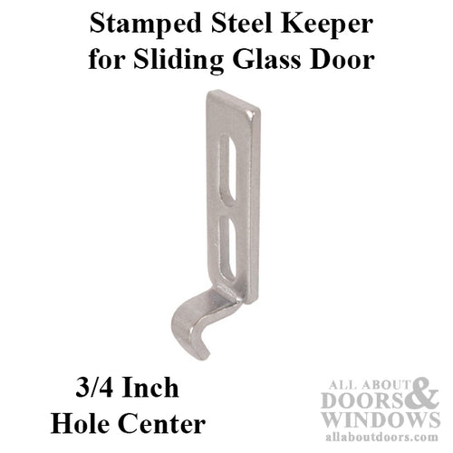 Keeper for Sliding Patio Door Stamped Steel Vertical Adjustment Slots - Keeper for Sliding Patio Door Stamped Steel Vertical Adjustment Slots