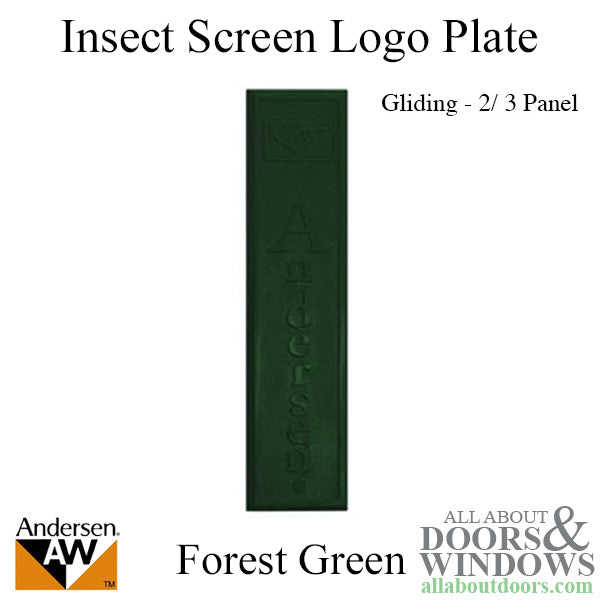 Andersen Perma-Shield Gliding Door Logo Plate w/ Screws, Plastic - Forest Green - Andersen Perma-Shield Gliding Door Logo Plate w/ Screws, Plastic - Forest Green