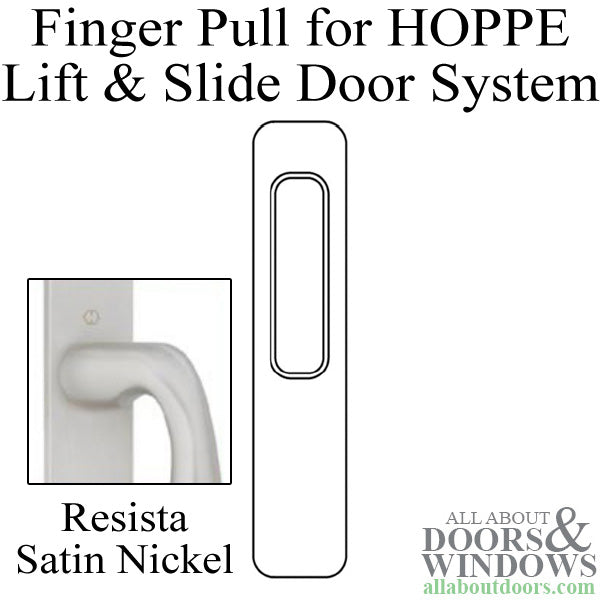 Brass Finger Pull for HOPPE Lift and Slide Door Systems - Resista Satin Nickel - Brass Finger Pull for HOPPE Lift and Slide Door Systems - Resista Satin Nickel